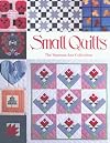 Small Quilts: The Vanessa-Ann Collection