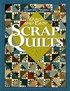 Quick and Easy Scrap Quilts