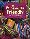 Fat Quarter Friendly