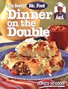 The Best of Mr. Food: Dinner on the Double