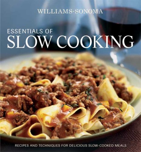 Williams-Sonoma Essentials of Slow Cooking book cover