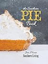 The Southern Living Pie Book