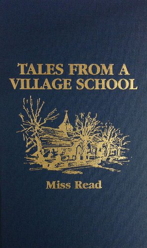Tales from a Village School book cover