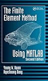 The Finite Element Method Using Matlab Second Edition