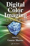 Digital Color Imaging Handbook (Electrical Engineering & Applied Signal Processing Series)