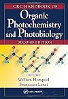 CRC Handbookof Organic Photochemistry and Photobiology, Volumes 1 & 2, Second Edition