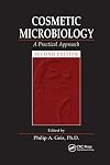 Cosmetic Microbiology: A Practical Approach