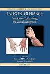 Latex Intolerance: Basic Science, Epidemiology, and Clinical Management