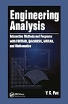 Engineering Analysis: Interactive Methods and Programs with FORTRAN, QuickBASIC, MATLAB, and Mathematica
