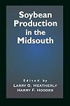 Soybean Production in the Midsouth