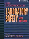 Crc Handbook Of Laboratory Safety Fourth Edition Crc Handbook Of Laboratory Safety 4th Ed