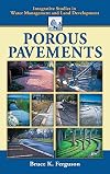 Porous Pavements (Integrative Studies in Water Management & Land Deve)