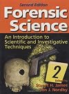 Forensic Science: An Introduction to Scientific and Investigative Techniques, Fourth Edition