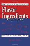 Fenaroli's handbook of flavor ingredients
