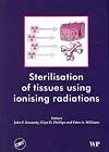 Sterilisation of tissues using ionising radiations
