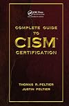 Complete Guide to CISM Certification