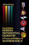 Modern Differential Geometry of Curves and Surfaces with Mathematica, Second Edition
