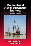 Construction Of Marine And Offshore Structures Second Edition