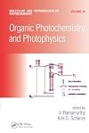 Organic Photochemistry and Photophysics (Molecular and Supramolecular Photochemistry)