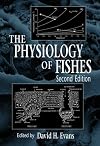 The Physiology of Fishes
