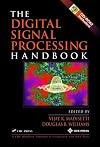 The Digital Signal Processing Handbook (Electrical Engineering Handbook)