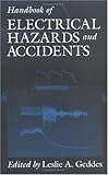 Handbook Of Electrical Hazards And Accidents