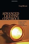 Advanced Lighting Controls: Energy Savings, Productivity, Technology and Applications