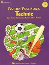 Bastien Play-along Technic (BASTIEN PIANO CLASSICS)