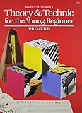 WP233 - Theory and Technic for the Young Beginner - Primer B