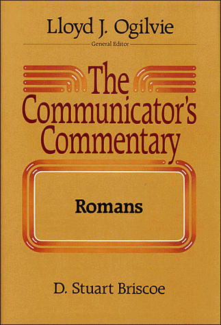 The Communicator's Commentary: Romans book cover