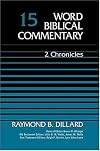 Word Biblical Commentary, Volume 15: 2 Chronicles