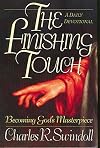 The Finishing Touch: Becoming God's Masterpiece: A Daily Devotional