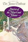 Stories Of the Heart and Home