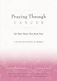 Praying Through Cancer