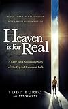 Heaven Is For Real A Little Boys Astounding Story Of His Trip To Heaven And Back
