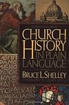 Church History In Plain Language