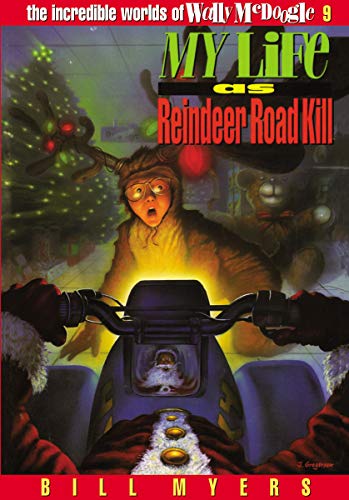 My Life as Reindeer Road Kill book cover