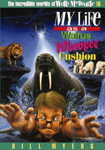 My Life as a Walrus Whoopee Cushion book cover