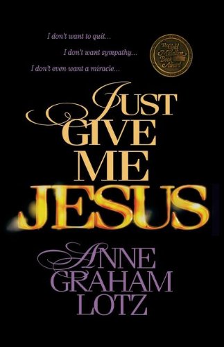 Just Give Me Jesus book cover