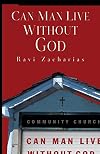 Can Man Live Without God?