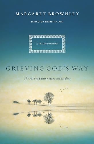 Grieving God's Way (With: Diantha Ain) cover