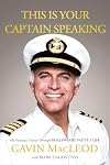 This Is Your Captain Speaking: My Fantastic Voyage Through Hollywood, Faith, and Life