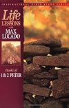 Life Lessons: Books Of 1 & 2 Peter