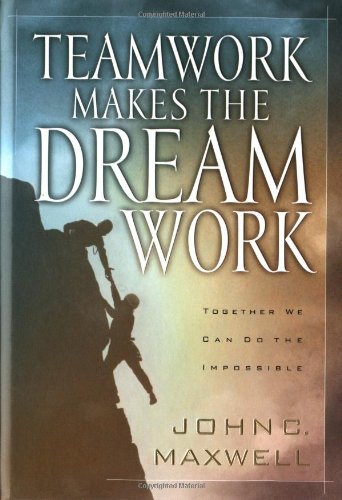 Teamwork Makes the Dream Work book cover
