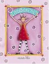 I Celebrate You Michelle Allen's I Celebrate You Book