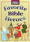 Children's Bible Classics: Favorite Bible Heroes