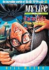 My Life As a Tarantula Toe Tickler
