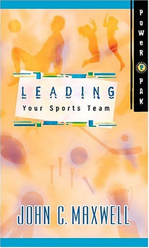 Powerpak Collection Series: Leading Your Sports Team book cover