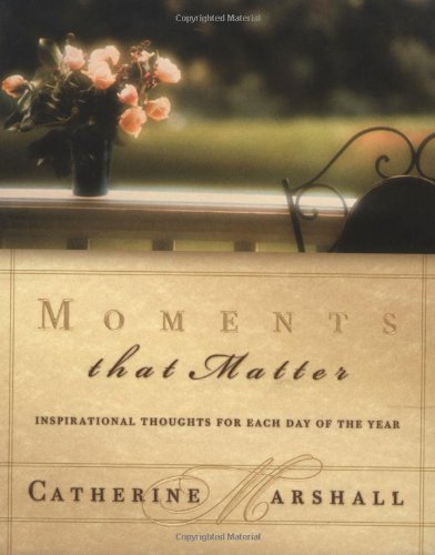 Moments That Matter book cover
