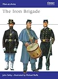 The Iron Brigade
